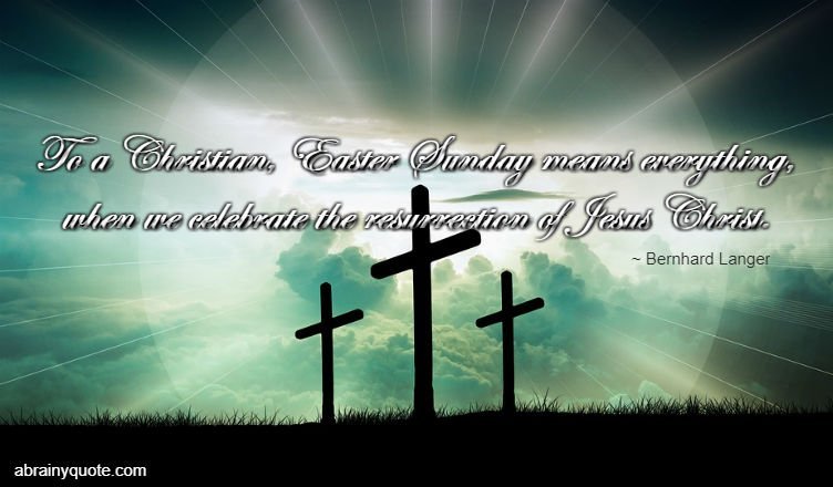 Top 10 Easter Quotes