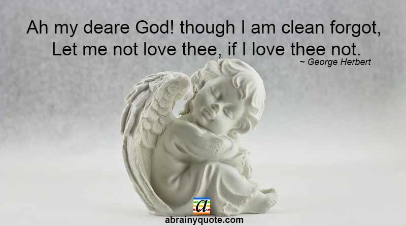 George Herbert Quotes on Love Thee and God