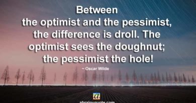 Oscar Wilde Quotes on the Optimist and the Pessimist