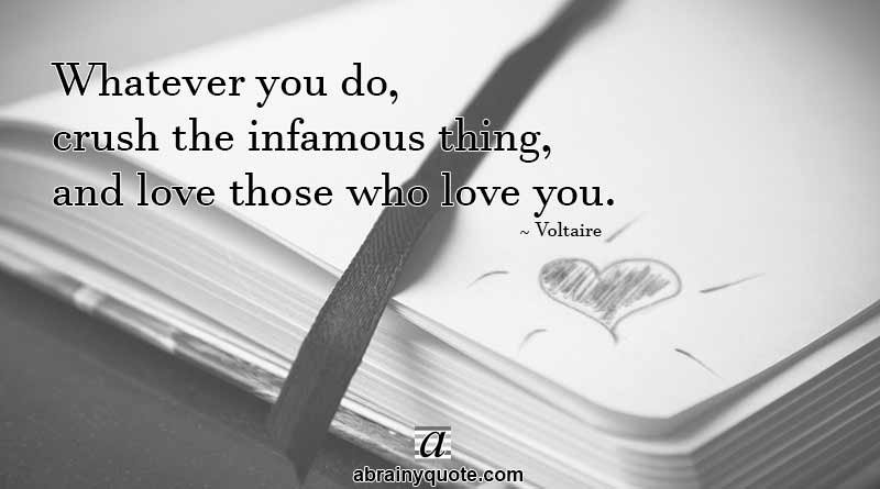 Voltaire Quotes on the Attitude of Love You