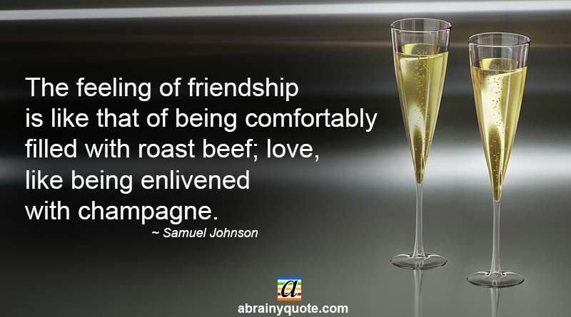 Samuel Johnson Quotes on Friendship and Champagne