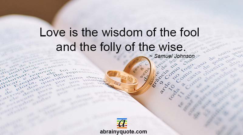 Samuel Johnson Quotes on Love and Wisdom