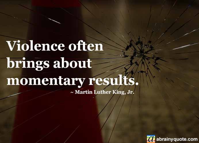 Martin Luther King, Jr. Quotes on Momentary Results