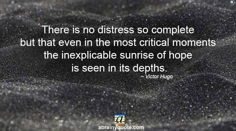 Victor Hugo Quotes on Sunrise of Hope