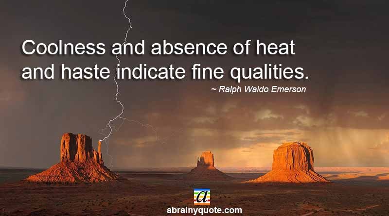 Ralph Waldo Emerson on Coolness and Fine Qualities
