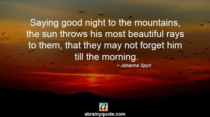Johanna Spyri Quotes on Good Night and Morning
