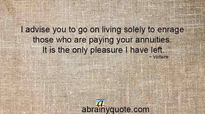 Voltaire Quotes on Living and Pleasure