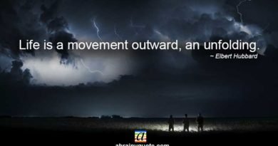 Elbert Hubbard Quotes on Life and Movement