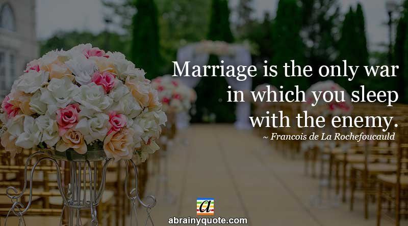 Francois de La Rochefoucauld on Marriage is Funny
