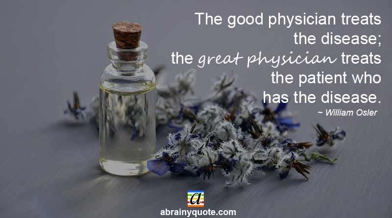 William Osler Quotes on the Great Physician
