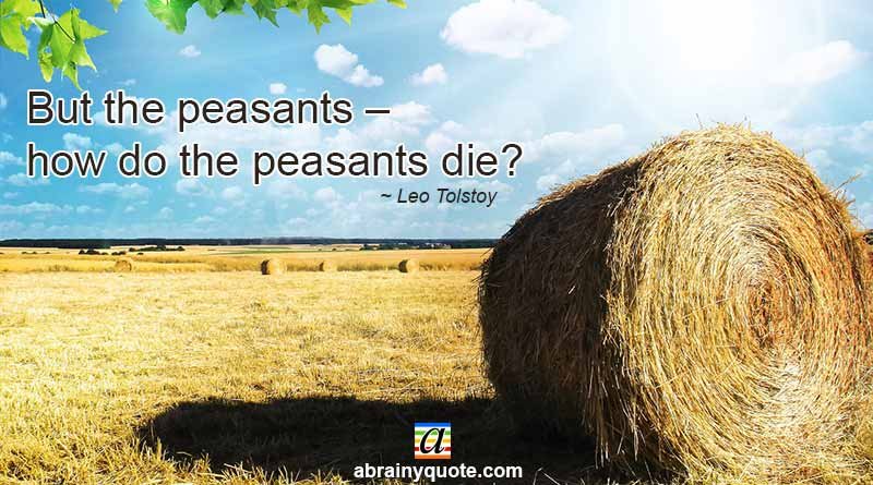 Leo Tolstoy Quotes on Peasants and Life