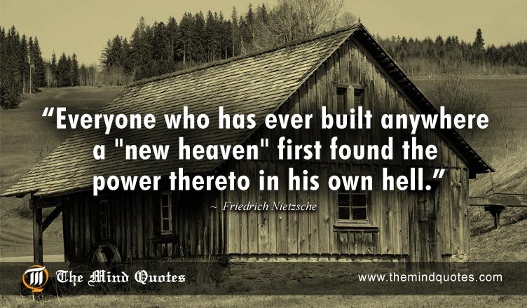 Friedrich Nietzsche Quotes on New Heaven and Power