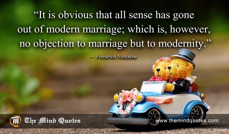 Friedrich Nietzsche Quotes on Modern Marriage and Humor