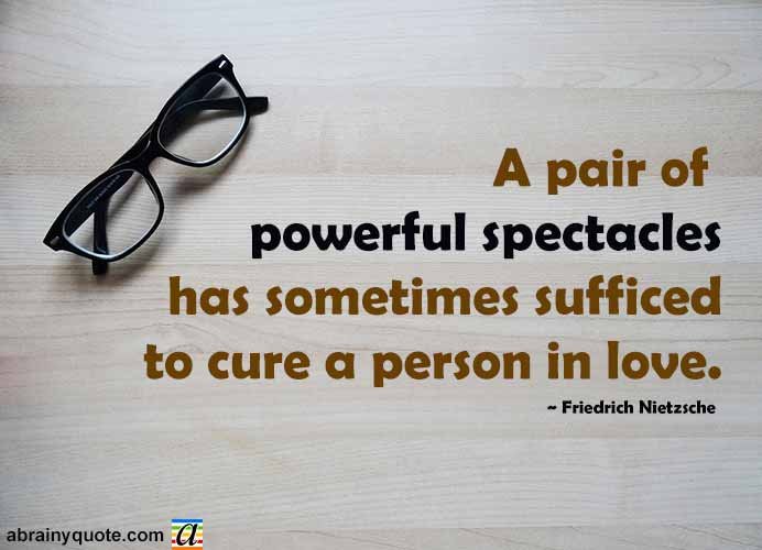 Friedrich Nietzsche on Need for Powerful Spectacles