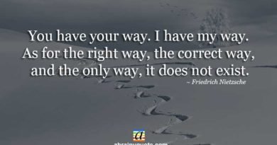 Friedrich Nietzsche Quotes on Right and Correct Way
