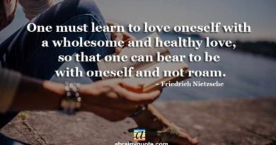 Friedrich Nietzsche Quotes on Healthy Love