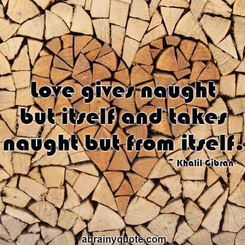 Khalil Gibran Quotes on Love and Attitude