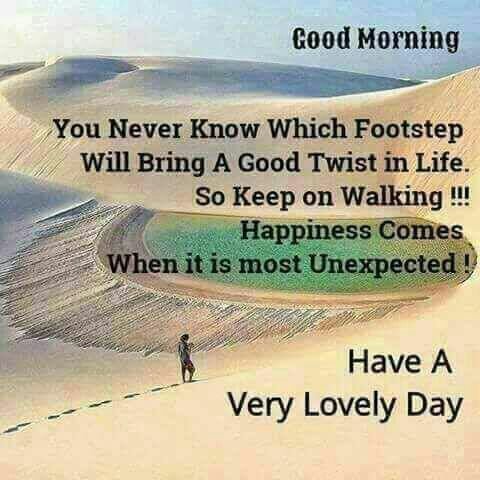 Good Morning Quotes on Life, Walking and Happiness