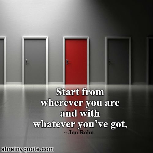 Jim Rohn Quotes on Start Right Now