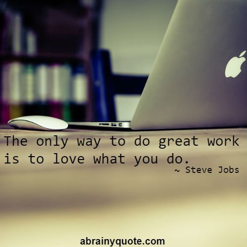 Steve Jobs Quotes on Doing Great Work