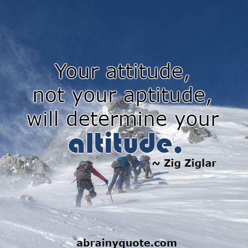 Zig Ziglar Quotes What Determines Your Altitude