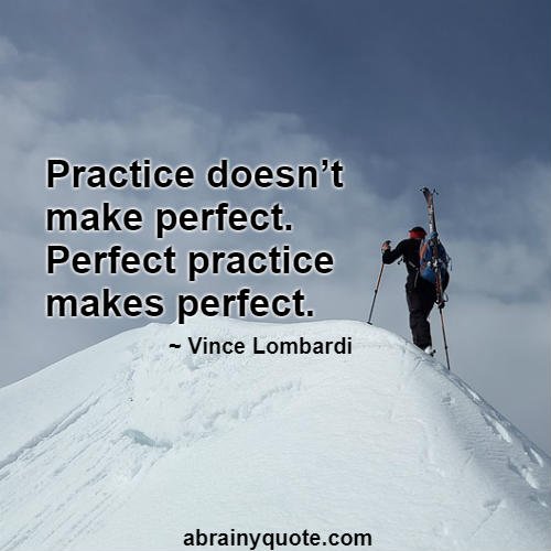 Vince Lombardi Quotes on How Practice makes Perfect