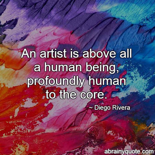 Diego Rivera Quotes on Who is an Artist?