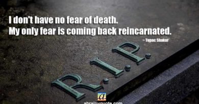 Tupac Shakur Humorous Quote on Fear of Death