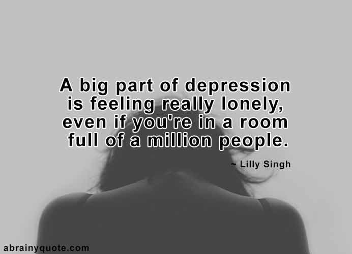 Lilly Singh Quotes on Feeling Really Lonely