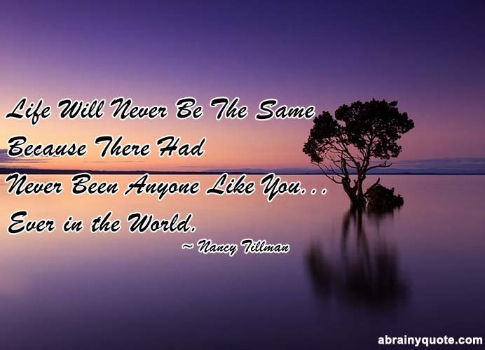 Nancy Tillman Quotes on Life Will never Be The Same