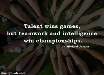 Michael Jordan Quotes on What Teamwork Can Do - abrainyquote