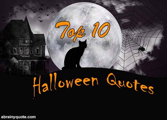Top 10 Happy Halloween Quotes to Make Friends Feel Creepy