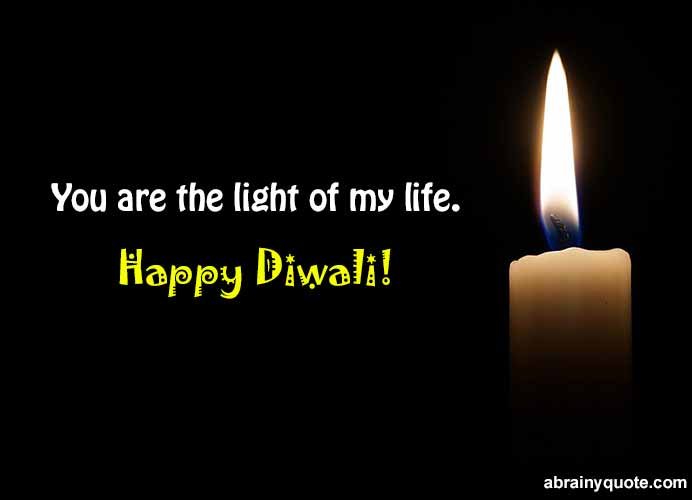 Diwali Message on the Light of My Life