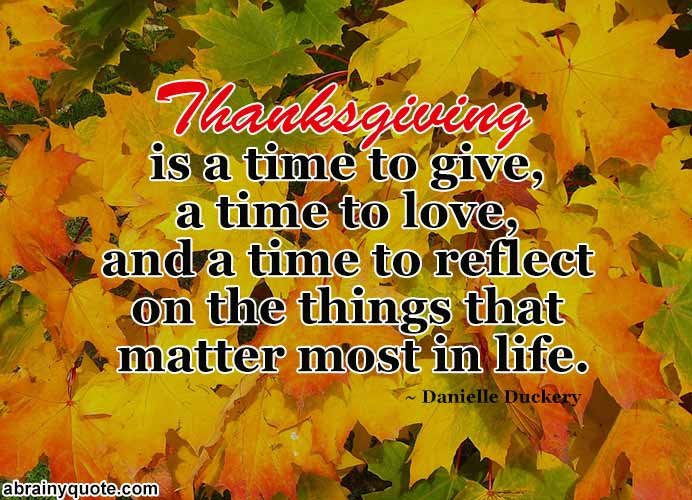 Danielle Duckery Quotes on Thanksgiving Time
