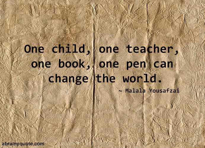 Malala Yousafzai Quotes on How to Change the World