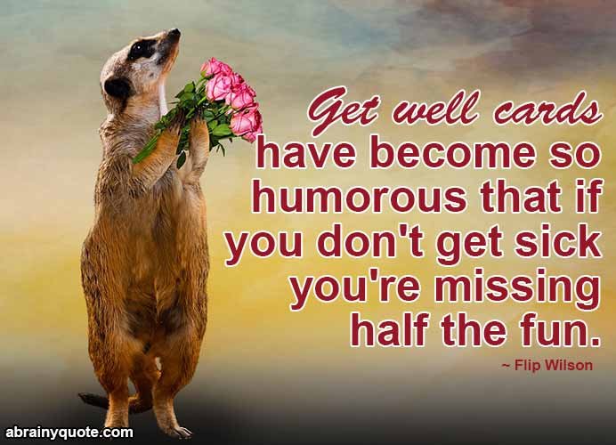 Flip Wilson Quotes on Get Well Cards and Humor