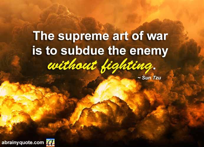 Sun Tzu Quotes on the Supreme Art of War