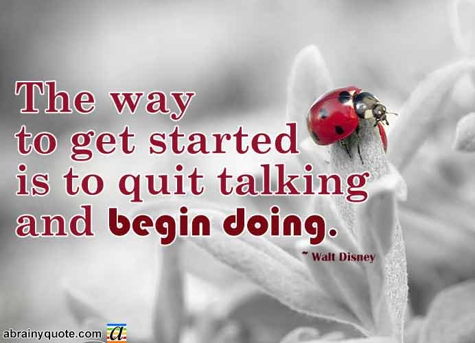 Walt Disney Quotes on How to Get Started
