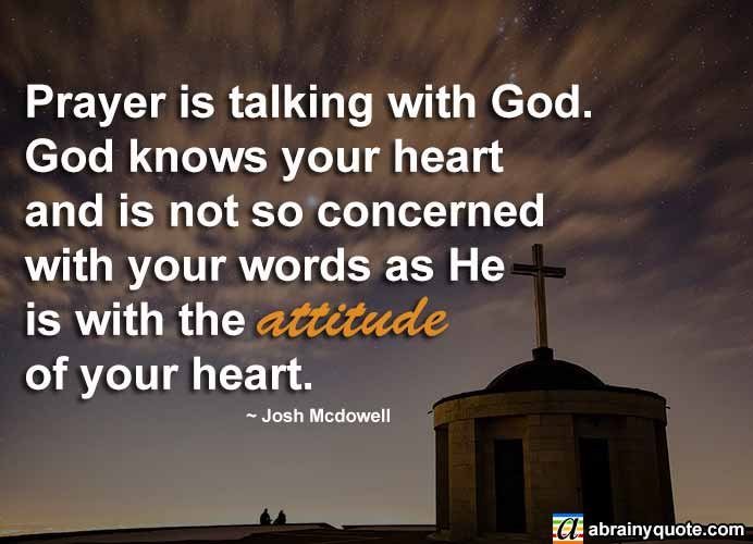 Josh Mcdowell Quotes on Talking With God