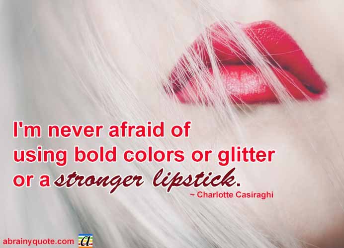 Charlotte Casiraghi Quotes on Using a Stronger Lipstick