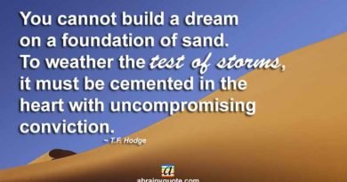 T.F. Hodge on Building Dreams on the Foundation of Sand