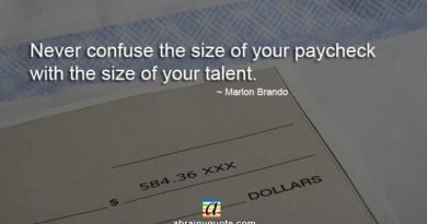 Marlon Brando Quotes on Size of Your Paycheck