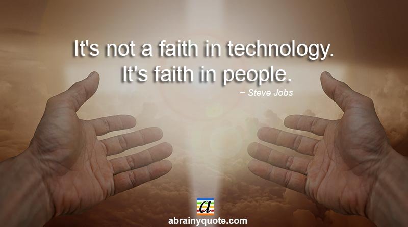 Steve Jobs Quotes on Having Faith in People