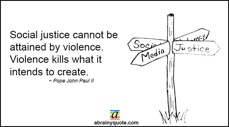 Pope John Paul II Quotes on Social Justice