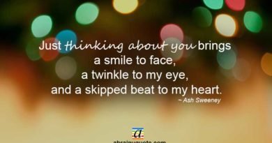 Ash Sweeney Quotes on Thinking About You