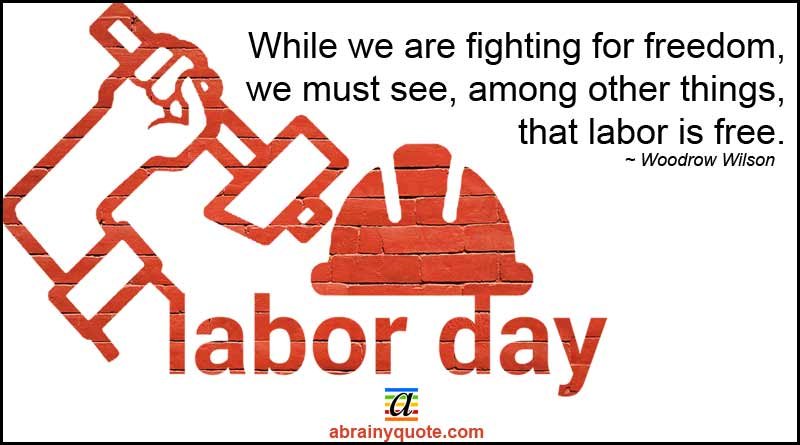 Labor Day Quotes on Fighting for Freedom