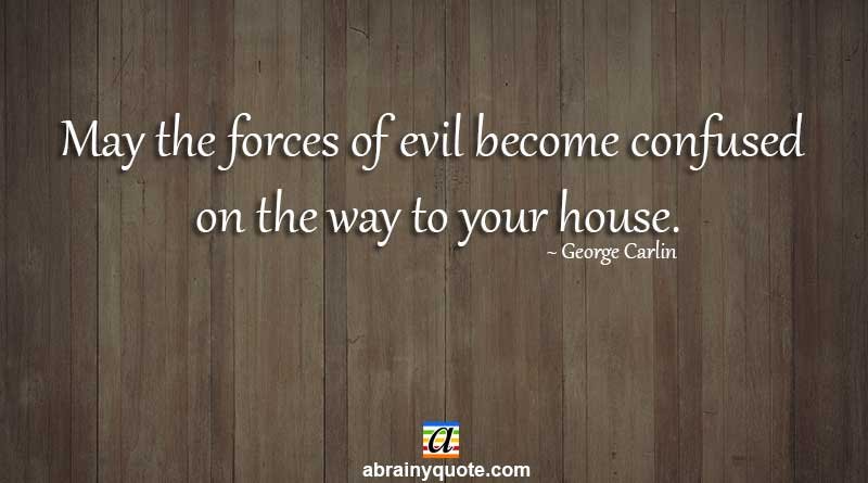 George Carlin Quotes on the Forces of Evil