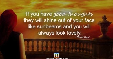 Roald Dahl Quotes on Good Thoughts and Your Face