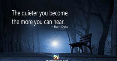Ram Dass Quotes on Becoming Quieter