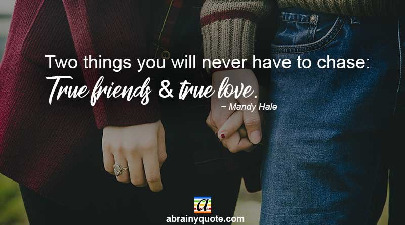 Mandy Hale Quotes on True Love and True Friends